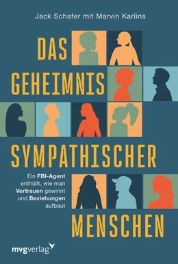 Abbildung von Schafer | Das Geheimnis sympathischer Menschen | 1. Auflage | 2025 | beck-shop.de