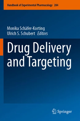 Abbildung von Schäfer-Korting / Schubert | Drug Delivery and Targeting | 1. Auflage | 2025 | beck-shop.de