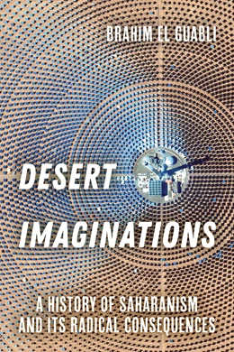 Abbildung von El Guabli | Desert Imaginations | 1. Auflage | 2025 | beck-shop.de