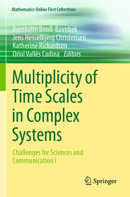 Abbildung von Booß-Bavnbek / Hesselbjerg Christensen | Multiplicity of Time Scales in Complex Systems | 1. Auflage | 2025 | beck-shop.de