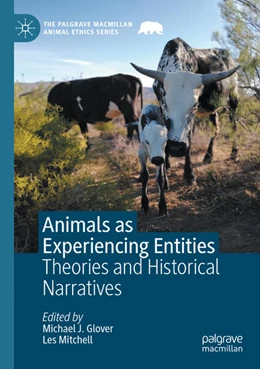 Abbildung von Glover / Mitchell | Animals as Experiencing Entities | 1. Auflage | 2025 | beck-shop.de