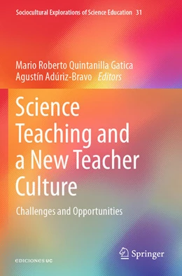 Abbildung von Quintanilla Gatica / Adúriz-Bravo | Science Teaching and a New Teacher Culture | 1. Auflage | 2025 | beck-shop.de