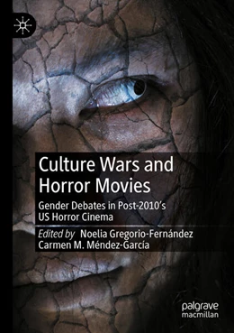Abbildung von Gregorio-Fernández / M. Méndez-García | Culture Wars and Horror Movies | 1. Auflage | 2025 | beck-shop.de