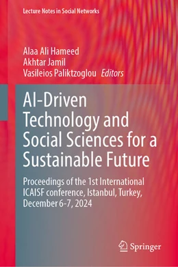Abbildung von Hameed / Jamil | AI-Driven Technology and Social Sciences for a Sustainable Future | 1. Auflage | 2025 | beck-shop.de