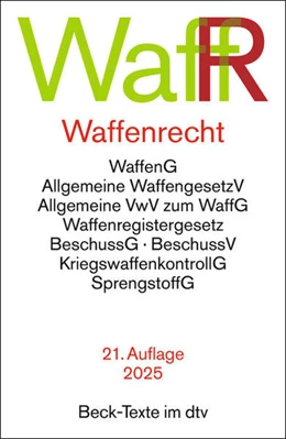 Abbildung von Waffenrecht | 21. Auflage | 2025 | beck-shop.de