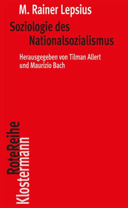 Abbildung von Lepsius † / Allert | Soziologie des Nationalsozialismus | 1. Auflage | 2025 | 163 | beck-shop.de