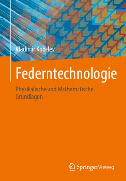 Abbildung von Kobelev | Federntechnologie | 1. Auflage | 2025 | beck-shop.de