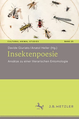 Abbildung von Giuriato / Heller | Insektenpoesie | 1. Auflage | 2025 | beck-shop.de