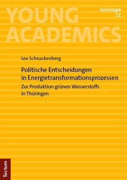 Abbildung von Schnackenberg | Politische Entscheidungen in Energietransformationsprozessen | 1. Auflage | 2025 | beck-shop.de