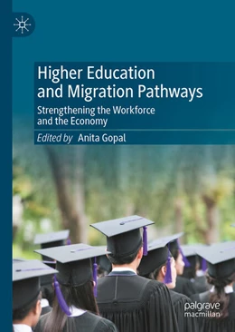 Abbildung von Gopal | Higher Education and Migration Pathways | 1. Auflage | 2026 | beck-shop.de