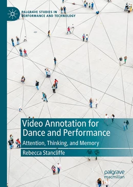 Abbildung von Stancliffe | Video Annotation for Dance and Performance | 1. Auflage | 2025 | beck-shop.de