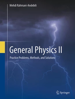 Abbildung von Rahmani-Andebili | General Physics II | 1. Auflage | 2025 | beck-shop.de