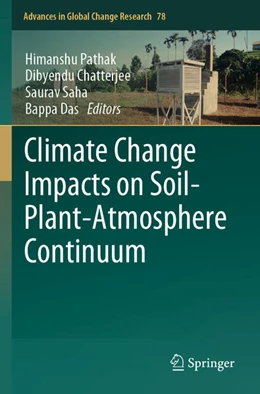 Abbildung von Pathak / Chatterjee | Climate Change Impacts on Soil-Plant-Atmosphere Continuum | 1. Auflage | 2025 | beck-shop.de