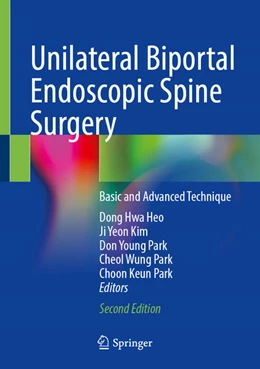 Abbildung von Heo / Kim | Unilateral Biportal Endoscopic Spine Surgery | 2. Auflage | 2025 | beck-shop.de