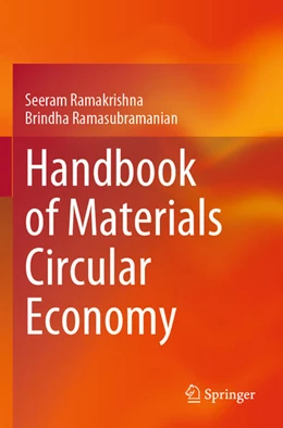 Abbildung von Ramakrishna / Ramasubramanian | Handbook of Materials Circular Economy | 1. Auflage | 2025 | beck-shop.de