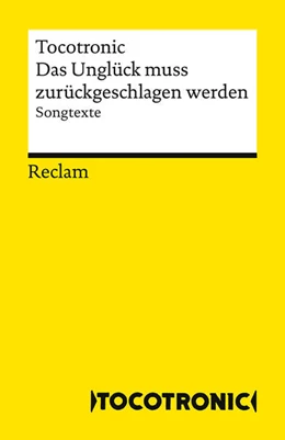 Abbildung von Tocotronic / Rehm Rozanes | Das Unglück muss zurückgeschlagen werden. Songtexte | 1. Auflage | 2025 | beck-shop.de