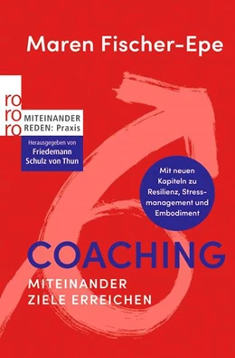 Abbildung von Fischer-Epe | Coaching: Miteinander Ziele erreichen | 1. Auflage | 2025 | beck-shop.de