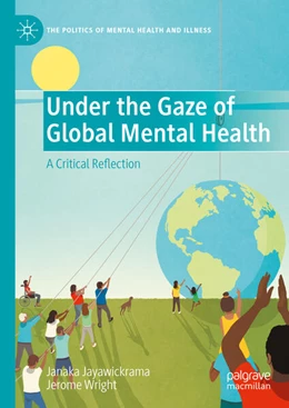 Abbildung von Jayawickrama / Wright | Under the Gaze of Global Mental Health | 1. Auflage | 2025 | beck-shop.de
