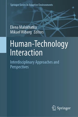 Abbildung von Malakhatka / Wiberg | Human-Technology Interaction | 1. Auflage | 2025 | beck-shop.de