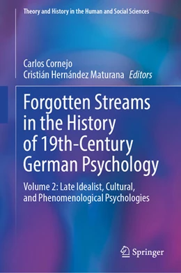 Abbildung von Cornejo / Hernández Maturana | Forgotten Streams in the History of 19th-Century German Psychology | 1. Auflage | 2025 | beck-shop.de