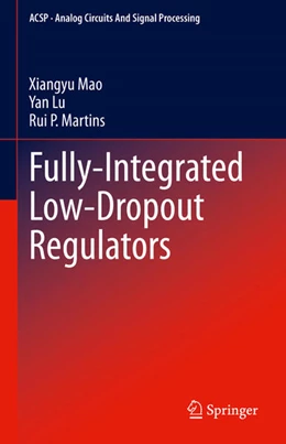 Abbildung von Mao / Lu | Fully-Integrated Low-Dropout Regulators | 1. Auflage | 2025 | beck-shop.de