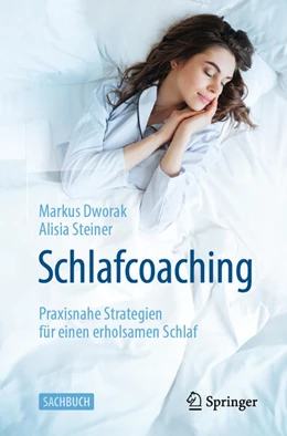 Abbildung von Dworak / Steiner | Schlafcoaching | 1. Auflage | 2025 | beck-shop.de