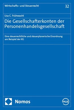 Abbildung von Frühwacht | Die Gesellschafterkonten der Personenhandelsgesellschaft | 1. Auflage | 2025 | beck-shop.de