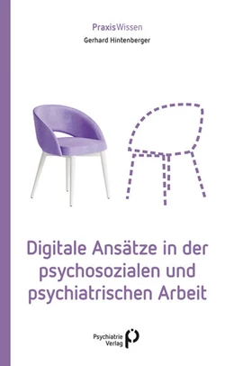 Abbildung von Hintenberger | Digitale Ansätze in der psychosozialen und psychiatrischen Arbeit | 1. Auflage | 2025 | beck-shop.de