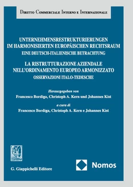 Abbildung von Bordiga / Kern | Unternehmensrestrukturierungen im harmonisierten europäischen Rechtsraum. Eine deutsch-italienische Betrachtung | 1. Auflage | 2025 | beck-shop.de