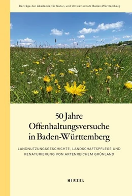 Abbildung von Poschlod | 50 Jahre Offenhaltungsversuche in Baden-Württemberg | 1. Auflage | 2025 | beck-shop.de