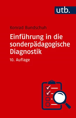 Abbildung von Bundschuh / Winkler | Einführung in die sonderpädagogische Diagnostik | 10. Auflage | 2026 | beck-shop.de
