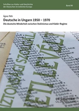 Abbildung von Tóth | Deutsche in Ungarn 1950–1970 | 1. Auflage | 2025 | 90 | beck-shop.de