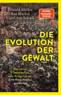 Abbildung von Meller / Michel | Die Evolution der Gewalt | 1. Auflage | 2025 | beck-shop.de