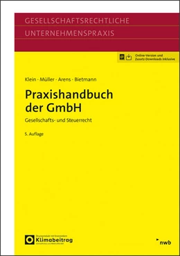 Abbildung von Klein / Müller | Praxishandbuch der GmbH | 5. Auflage | 2025 | beck-shop.de