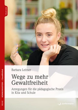 Abbildung von Leitner | Wege zu mehr Gewaltfreiheit | 1. Auflage | 2025 | beck-shop.de