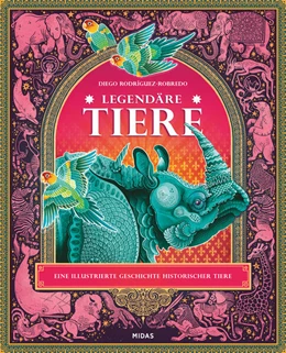 Abbildung von Rodríguez Robredo | Legendäre Tiere | 1. Auflage | 2025 | beck-shop.de