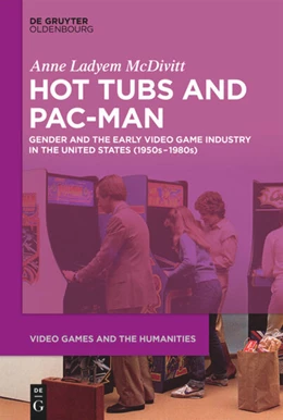 Abbildung von McDivitt | Hot Tubs and Pac-Man | 1. Auflage | 2025 | beck-shop.de
