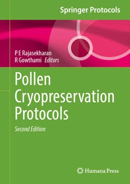 Abbildung von Rajasekharan / Gowthami | Pollen Cryopreservation Protocols | 2. Auflage | 2025 | beck-shop.de