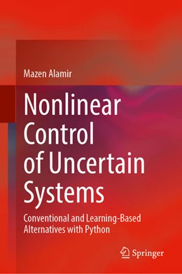 Abbildung von Alamir | Nonlinear Control of Uncertain Systems | 1. Auflage | 2025 | beck-shop.de