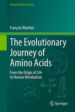Abbildung von Blachier | The Evolutionary Journey of Amino Acids | 1. Auflage | 2025 | beck-shop.de