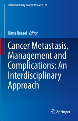 Abbildung von Rezaei | Cancer Metastasis, Management and Complications: An Interdisciplinary Approach | 1. Auflage | 2025 | beck-shop.de