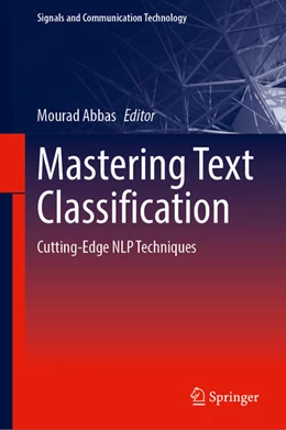 Abbildung von Abbas | Mastering Text Classification | 1. Auflage | 2025 | beck-shop.de
