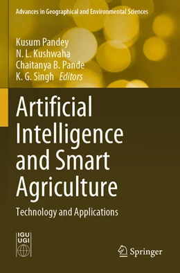 Abbildung von Pandey / Kushwaha | Artificial Intelligence and Smart Agriculture | 1. Auflage | 2025 | beck-shop.de
