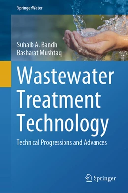 Abbildung von Bandh / Mushtaq | Wastewater Treatment Technology | 1. Auflage | 2025 | beck-shop.de