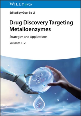 Abbildung von Li | Drug Discovery Targeting Metalloenzymes, 2 Volume Set | 1. Auflage | 2026 | beck-shop.de