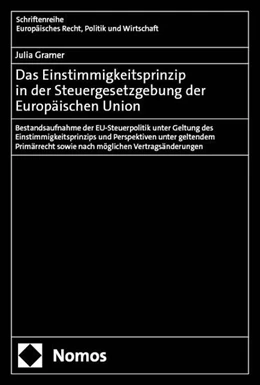 Abbildung von Gramer | Das Einstimmigkeitsprinzip in der Steuergesetzgebung der Europäischen Union | 1. Auflage | 2025 | 408 | beck-shop.de