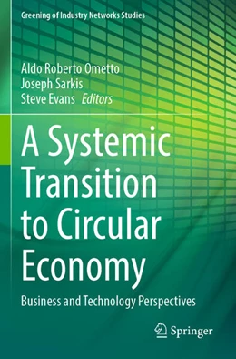 Abbildung von Ometto / Sarkis | A Systemic Transition to Circular Economy | 1. Auflage | 2025 | beck-shop.de