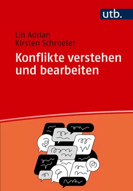 Abbildung von Adrian / Schroeter | Konflikte verstehen und bearbeiten | 1. Auflage | 2025 | beck-shop.de