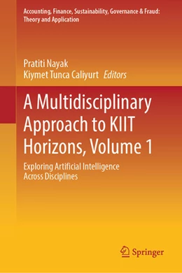 Abbildung von Nayak / Çaliyurt | A Multidisciplinary Approach to KIIT Horizons, Volume 1 | 1. Auflage | 2025 | beck-shop.de