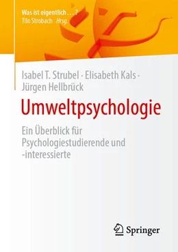 Abbildung von Strubel / Kals | Umweltpsychologie | 1. Auflage | 2025 | beck-shop.de
